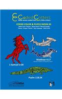 Coded Critters Activity Book #3: Bible verses coded into God's little critters
