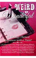 Weird & Wonderful Holiday Romance Anthology