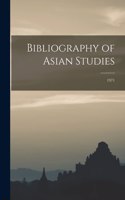 Bibliography of Asian Studies; 1971