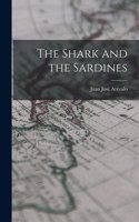 Shark and the Sardines