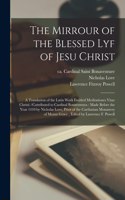 Mirrour of the Blessed Lyf of Jesu Christ