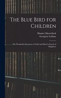Blue Bird for Children