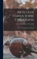 Artículos Varios Sobre Etnografía