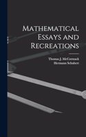 Mathematical Essays and Recreations