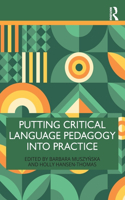 Putting Critical Language Pedagogy Into Practice