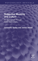 Subjective Meaning and Culture