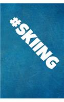 #Skiing