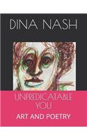 Unpredicatable You