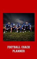 Football Coach Planner: 2019-2020 High School Coaches Youth Notebook Blank Field Pages Play Design Calendar Roster Strategy Field Blank Pages, Defensivie Line in Stance on 