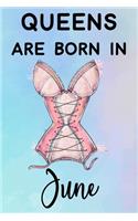 Queens Are Born In June
