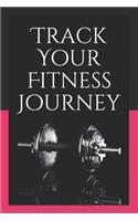 Track Your Fitness Journey