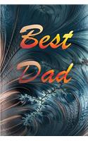 Best Dad: Best Dad Fathers Day Notebook size 6x9