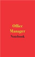 Office Manager Notebook: Blank Lined Notebook for Office Managers