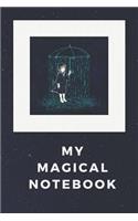 My Magical Notebook: 110 Blank Pages Magical Notebook with Umbrella Perfect for Drawing and Writing