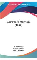 Gertrude's Marriage (1889)