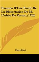 Examen d'Une Partie de la Dissertation de M. l'Abbe de Vertot, (1726)