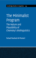 Minimalist Program: The Nature and Plausibility of Chomsky's Biolinguistics