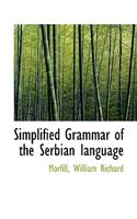 Simplified Grammar of the Serbian Language