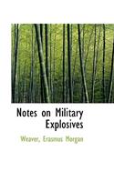 Notes on Military Explosives