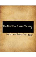 The People of Turkey, Volume II