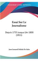 Essai Sur Le Journalisme