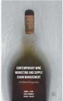 Contemporary Wine Marketing and Supply Chain Management