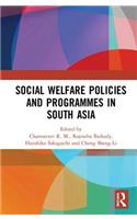 Social Welfare Policies and Programmes in South Asia