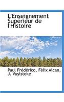L'Enseignement Sup Rieur de L'Histoire