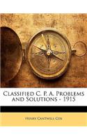 Classified C. P. A. Problems and Solutions - 1915