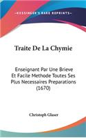 Traite De La Chymie