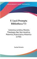 F. Lucii Prompta Bibliotheca V3