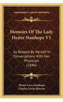 Memoirs Of The Lady Hester Stanhope V1