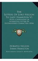 Letters of Lord Nelson to Lady Hamilton V1
