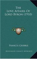 The Love Affairs of Lord Byron (1910)