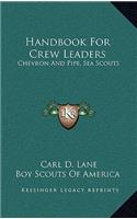 Handbook For Crew Leaders