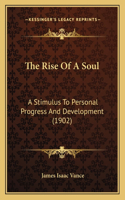 Rise Of A Soul
