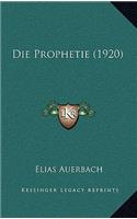Die Prophetie (1920)
