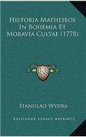 Historia Matheseos In Bohemia Et Moravia Cultae (1778)