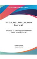 The Life and Letters of Charles Darwin V1