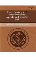 Asset Pricing with Heterogeneous Agents and Disaster Risk