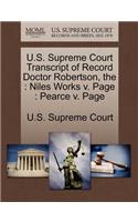 The U.S. Supreme Court Transcript of Record Doctor Robertson: (English)