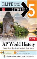 5 Steps to a 5: AP World History 2019 Elite Student Edition