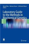 Laboratory Guide to the Methods in Biochemical Genetics