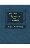 Inferno ... - Primary Source Edition