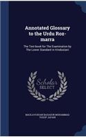 Annotated Glossary to the Urdu Roz-marra