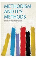 Methodism and It's Methods