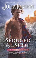 Seduced by a Scot: (6 Highland Grooms)