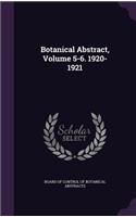 Botanical Abstract, Volume 5-6. 1920-1921
