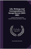 Life, Writings and Correspondence of George Borrow (1803-1881)