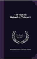 The Scottish Naturalist, Volume 5